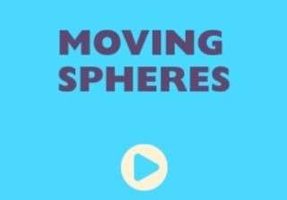 کرات متحرک / Moving Spheres