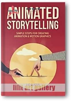 کتاب آموزشی، داستان گویی متحرک (مراحل ساده جهت ایجاد انیمیشن و گرافیک متحرک)