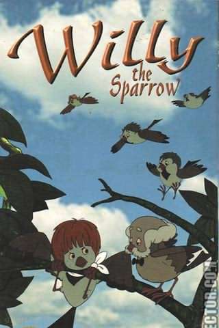 ویلی گنجشکه / Willy the Sparrow