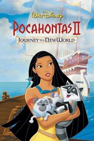 پوکاهونتاس 2, سفر به دنیای جدید / Pocahontas 2, Journey to a New World