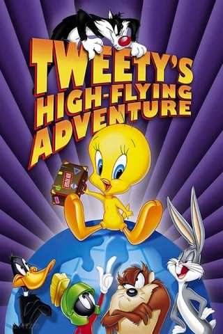 ماجراجویی بلندپروازانه توئیتی / Tweety’s High-Flying Adventure