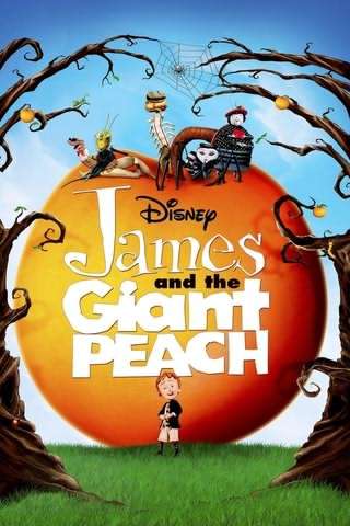 جیمز و هلوی غول پیکر / James and the Giant Peach