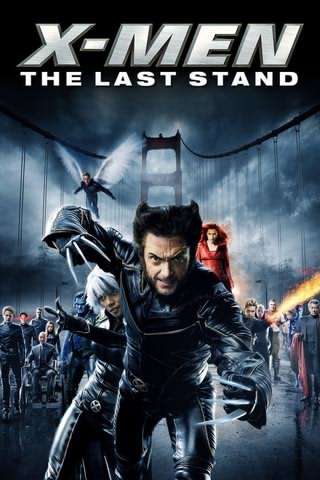 مردان ایکس 3 آخرین ایستادگی / X-Men 3 The Last Stand