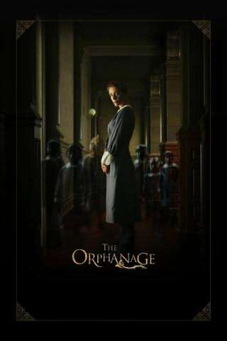 یتیم خانه / The Orphanage