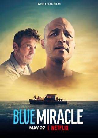 معجزه آبی / Blue Miracle