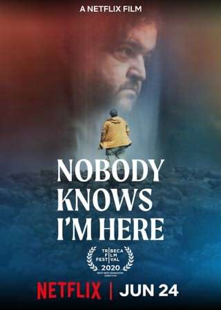 هیچکس نمی داند من اینجا هستم / Nobody Knows Im Here