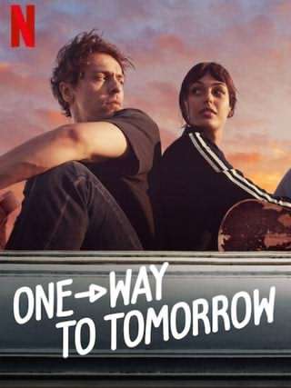 یک طرفه برای فردا / One-Way to Tomorrow