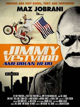 جیمی وست وود / Jimmy Vestvood, Amerikan Hero