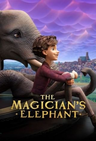 فیل شعبده باز / The Magician’s Elephant