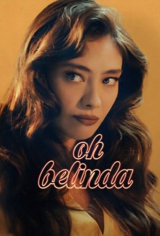 آه بلیندا / Oh Belinda