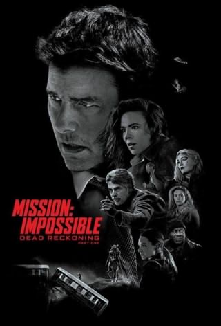 ماموریت غیرممکن 7 تسویه حساب مردگان / Mission: Impossible 7 Dead Reckoning Part One