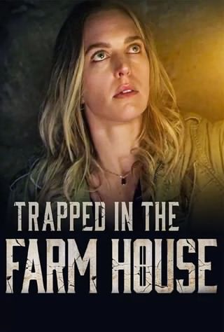 گرفتار در خانه روستایی / Trapped in the Farmhouse
