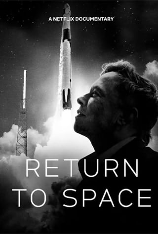 مستند بازگشت به فضا / Return to Space