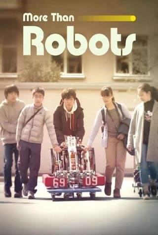 فراتر از رباتها / More Than Robots