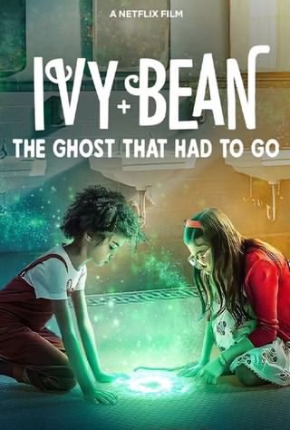 آیوی و بین: شبحی که باید میرفت / Ivy + Bean: The Ghost That Had to Go