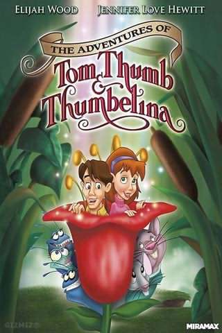 ماجراهای تام و بندانگشتی / The Adventures of Tom Thumb and Thumbelina