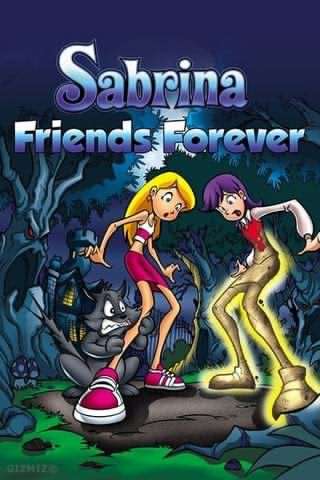 سابرینا جادوگر نوجوان در دوستان ابدی / Sabrina the Teenage Witch in Friends Forever