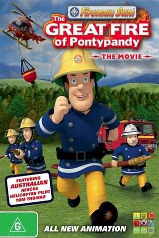 آتش نشان سام, آتش سوزی بزرگ پانتی پندی / Fireman Sam, The Great Fire of Pontypandy