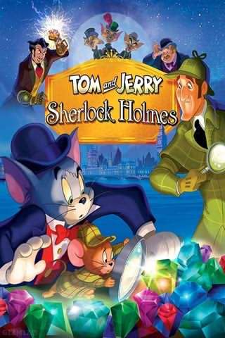 تام و جری در ملاقات با شرلوک هولمز / Tom and Jerry Meet Sherlock Holmes