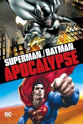 سوپرمن و بتمن, آخرالزمان / Superman & Batman, Apocalypse