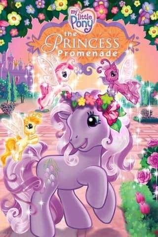 اسب کوچولوی من, جشن شاهزاده خانم / My Little Pony, The Princess Promenade