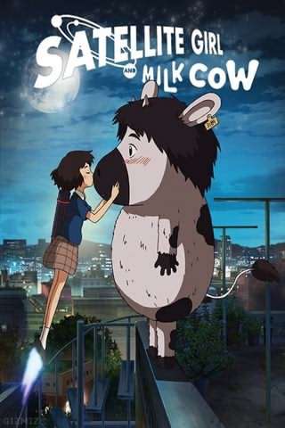 دختر ماهواره ای و گاو شیرده / The Satellite Girl and Milk Cow