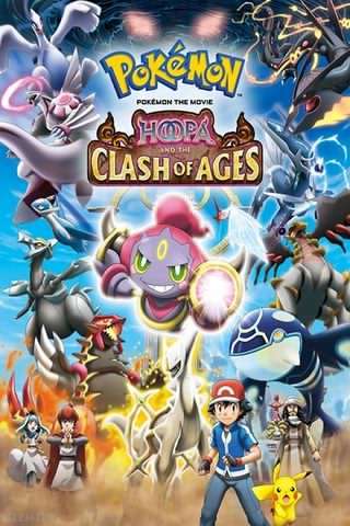 پوکمون , هوپا و برخورد دو عصر / Pokémon the Movie, Hoopa and the Clash of Ages