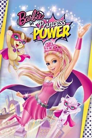 باربی در پرنسس قدرتمند / Barbie in Princess Power