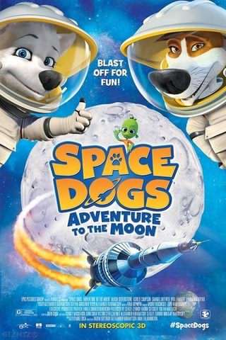 سگ‌های فضانورد ماجراجویی در ماه / Space Dogs, Adventure to the Moon