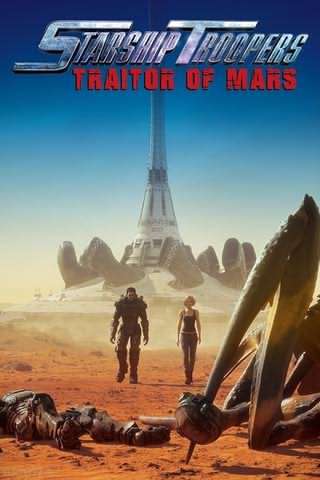 ارتش فضایی, خیانت در مریخ / Starship Troopers, Traitor of Mars