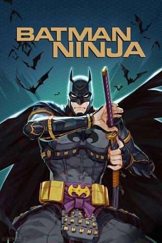 بتمن نینجا / Batman Ninja