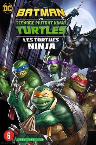بتمن علیه لاکپشت‌های نینجا / Batman vs. Teenage Mutant Ninja Turtles