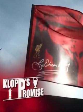 لیورپول وعده کلوپ / Liverpool Klopps Promise
