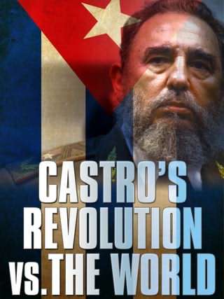 فیدل کاسترو و انقلاب کوبا / Fidel Castro and the Cuban Revolution