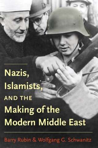 نازی ها در خاورمیانه / The Nazis in the Middle East