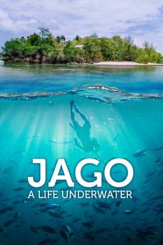 جاگو، زندگی زیر آب / Jago, A Life Underwater