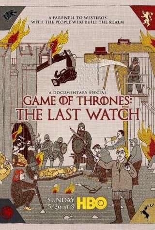 گیم اف ترونز / Game of Thrones: The Last Watch