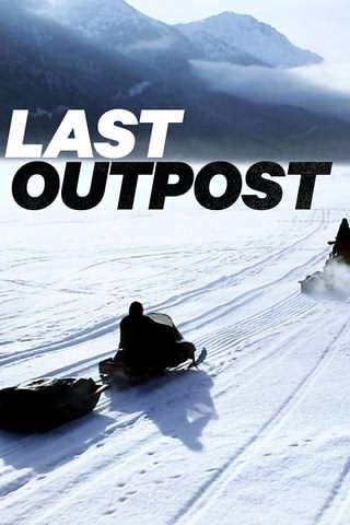 مهندسان آلاسکا / Last Outpost
