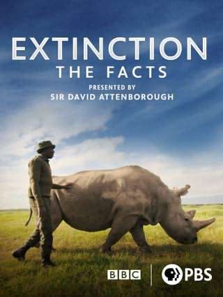 انقراض: واقعیت‌ها / Extinction, The Facts