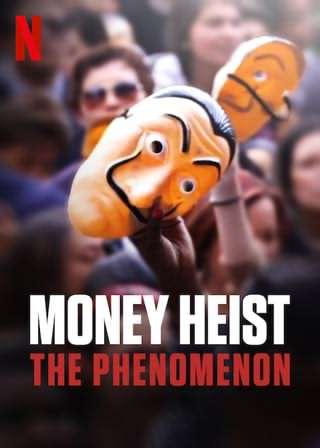 پدیده سرقت پول / Money Heist, The Phenomenon