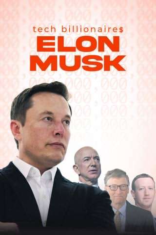 میلیاردرهای حوزه تکنولوژی : ایلان ماسک / Tech Billionaires, Elon Musk