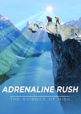 جهش آدرنالین: علم ریسک / Adrenaline Rush, The Science of Risk