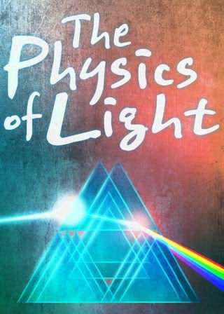 فیزیک نور / Light Physics