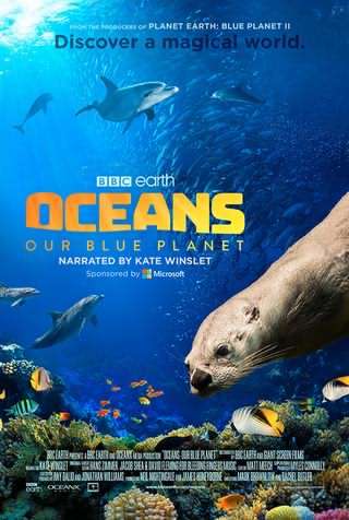 اقیانوس ها: سیاره آبی ما / Oceans, Our Blue Planet