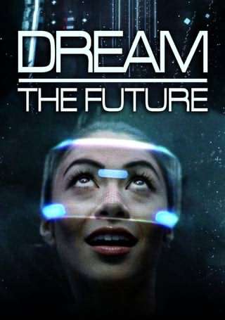 رویای آینده / Dream the Future