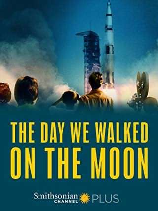 اولین قدم بر روی ماه / The Day We Walked On The Moon