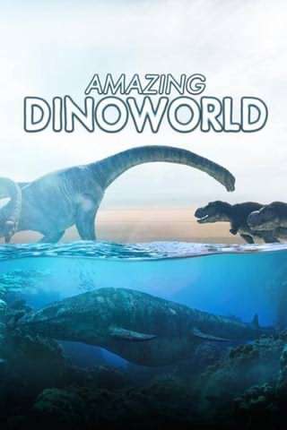 جهان شگفت انگیز دایناسورها / Amazing Dinoworld