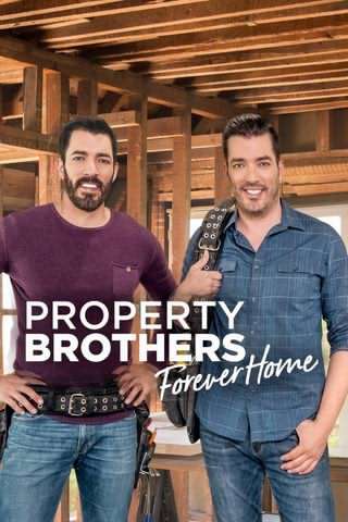 برادران اسکات، خانه های همیشگی / Property Brothers, Forever Home