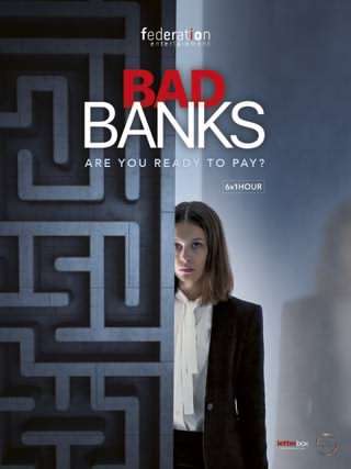 بانک های بد / Bad Banks