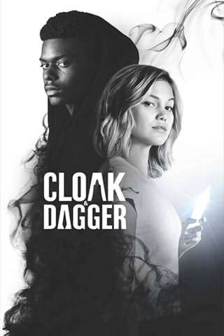 شنل و دشنه / Cloak Dagger